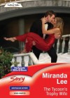 Mills & Boon : The Tycoon's Trophy Wife (Wives Wanted) - Miranda Lee