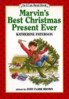 Marvin's Best Christmas Present Ever (I Can Read Book 3) - Katherine Paterson, Jane Clark Brown