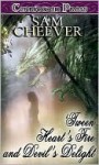 'Tween Heart's Fire and Devil's Delight (Dancin' With the Devil, #3) - Sam Cheever