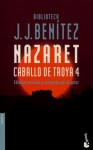 Nazaret Caballo De Troya 4 (Caballo de Troya) - J.J. Benítez