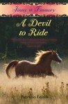 A Devil to Ride (Jinny at Finmory, #2) - Patricia Leitch