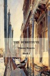 The Substitute (Guntram de Lisle #1) - Tionne Rogers