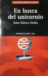 En busca del unicornio - Juan Eslava Galán