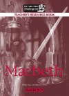 Macbeth: Teacher's Resource Book (Picture This! Shakespeare) - Philip Page, Marilyn Petit, William Shakespeare