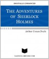 THE ADVENTURES OF SHERLOCK HOLMES (UPDATED w/LINKED TOC) - Arthur Conan Doyle