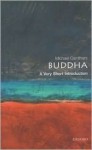 The Buddha: A Very Short Introduction (Very Short Introductions) - Michael Carrithers