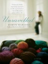 Unravelled - Robyn Harding