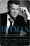 Hitman: Forty Years Making Music, Topping the Charts, and Winning Grammys - David Foster