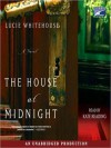 The House at Midnight: A Novel (Audio) - Lucie Whitehouse, Kate Reading