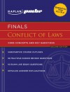 Kaplan PMBR FINALS: Conflict of Laws: Core Concepts and Key Questions - Kaplan Pmbr