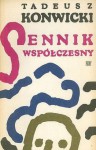 Sennik współczesny - Tadeusz Konwicki