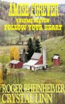 Follow Your Heart (Amish Forever, #11) - Roger Rheinheimer, Crystal Linn