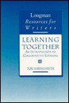 Learning Together: An Introduction to Collaborative Learning - Tori Haring-Smith