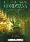 Greening of Gondwana: The 400 Million Year Story of Australia's Plants - Mary White