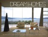 Dream Homes Northern California: An Exclusive Showcase of Northern California's Finest Architects - Panache Partners, LLC