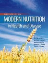 Modern Nutrition in Health and Disease - A. Catharine Ross, Benjamin Caballero, Robert J. Cousins, Katherine L. Tucker