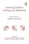 Learning, Problem Solving, and Mind Tools - J. Michael Spector, Barbara B. Lockee, Sharon Smaldino, Mary Herring