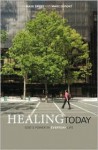 Healing Today - Mark W.G. Stibbe, Marc Dupont