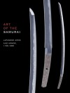 Art of the Samurai: Japanese Arms and Armor, 1156-1868 - Morihiro Ogawa