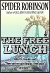 The Free Lunch - Spider Robinson