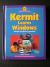 Kermit Learns Windows (A Muppet Computer Book) - Kathleen Resnick, Matthew Fox