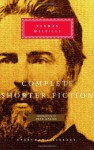 The Complete Shorter Fiction - Herman Melville