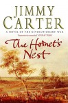 The Hornet's Nest - Jimmy Carter