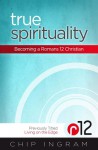 Living on the Edge: Dare to Experience True Spirituality - Chip Ingram