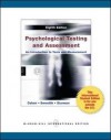 Psychological Testing and Assessment: An Introduction to Tests and Measurement. - Ronald Jay Cohen