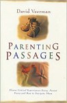 Parenting Passages - David R. Veerman