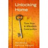 Unlocking Home - Three Keys to Affordable Communities - Alan Durning