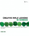 Creative Bible Lessons in Genesis - Hoon Kim