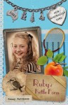 Ruby of Kettle Farm (Our Australian Girl - Ruby, #4) - Penny Matthews, Lucia Masciullo