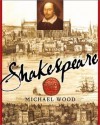 Shakespeare - Michael Wood