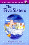 The Five Sisters - Margaret Mahy