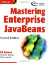 Mastering Enterprise JavaBeans (2nd Edition) - Ed Roman, Scott W. Ambler, Tyler Jewell