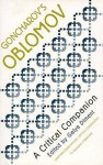 Goncharov's "Oblomov": A Critical Companion - Galya Diment