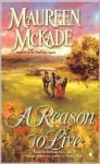 A Reason to Live - Maureen McKade