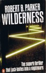 Wilderness - Robert B. Parker