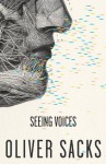 Seeing Voices (Vintage) - Oliver Sacks