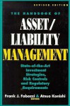 The Handbook Of Asset/Liability Management: State Of Art Investment Strategies, Risk Controls And Regulatory Required - Frank J. Fabozzi