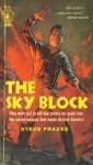 Sky Block - Steve Frazee