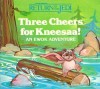 Three Cheers for Kneesaa: An Ewok Adventure - Jane E. Gerver, Pat Paris