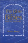 Bible Of Bibles - Kersey Graves