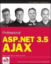 Professional ASP.NET 3.5 AJAX - Bill Evjen, Dan Wahlin, Matt Gibbs