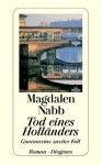 Tod eines Holländers. (Taschenbuch) - Magdalen Nabb