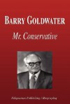 Barry Goldwater - Mr. Conservative (Biography) - Biographiq