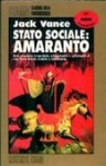 Stato sociale: Amaranto - Jack Vance, Viviana Viviani