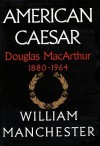 American Caesar (Audiocd) - William Raymond Manchester