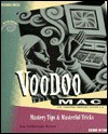 Voodoo Mac: Mastery Tips and Masterful Tricks - Kay Yarborough Nelson